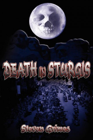 Death in Sturgis