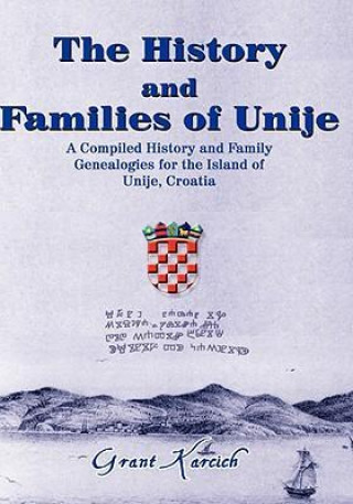 History & Families of Unije