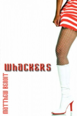 Whackers