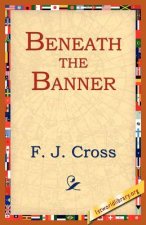 Beneath The Banner