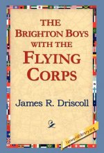 Brighton Boys with the Flying Corps