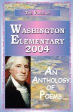 Voice of Washington Elementary - 2004