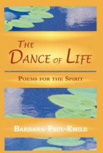 Dance of Life - Poems for the Spirit