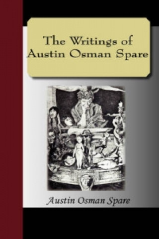 Writings of Austin Osman Spare