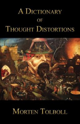 Dictionary of Thought Distortions
