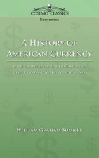 History of American Currency