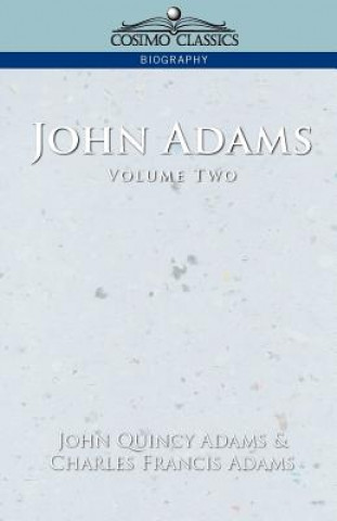 John Adams Vol. 2
