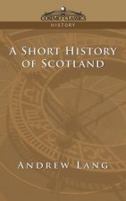 Short History of Scotland