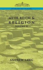 Myth, Ritual & Religion - Volume 2