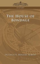 House of Bondage