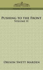 Pushing to the Front, Volume II