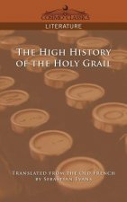 High History of the Holy Grail