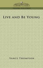 Live and Be Young