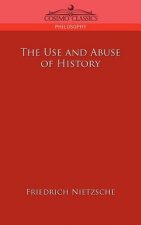 Use and Abuse of History