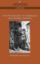 Physiology of Marriage and Pierre Grassou