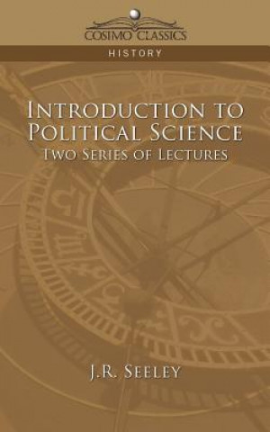 Introduction to Political Science Two Series of Lectures