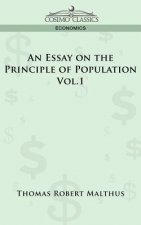 Essay on the Principle of Population - Vol. 1