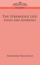 Strenuous Life