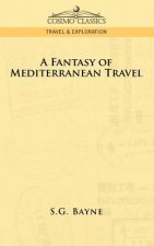Fantasy of Mediterranean Travel