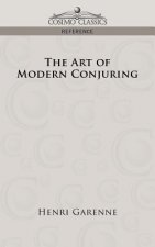 Art of Modern Conjuring