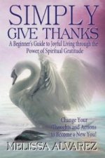 Simply Give Thanks