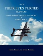 With Their Eyes Turned Skyward