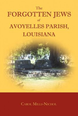 Forgotten Jews of Avoyelles Parish, Louisiana