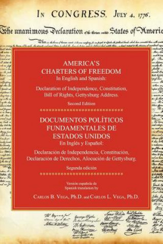 America's Charters of Freedom in English and Spanish