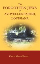 Forgotten Jews of Avoyelles Parish, Louisiana