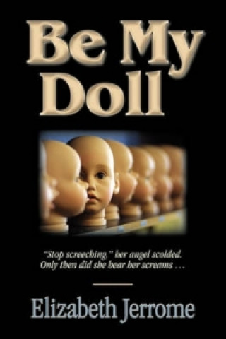 Be My Doll