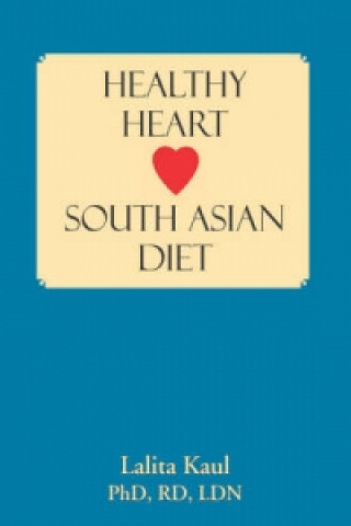 Healthy Heart South Asian Diet