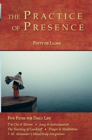 Practice of Presence