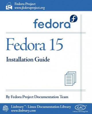 Fedora 15 Installation Guide