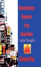 Korean-American Experience in the United States