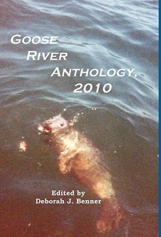 Goose River Anthology, 2010