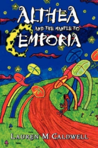 Althea and the Mantle to Emporia