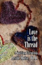 Love is the Thread