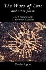 Wars of Love and other Poems