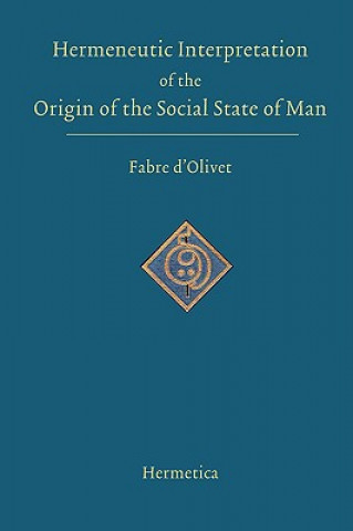 Hermeneutic Interpretation of the Origin of the Social State of Man