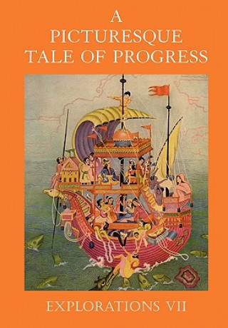 Picturesque Tale of Progress