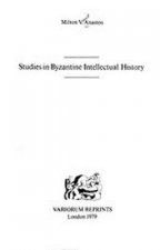 Studies in Byzantine Intellectual History