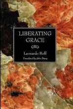 Liberating Grace
