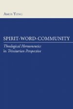 Spirit, Word, Community