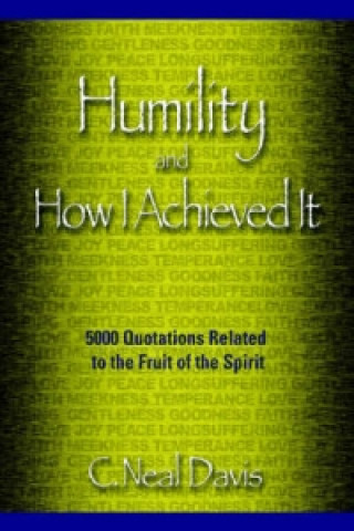 Humility and How I Acheived It