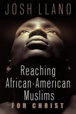 Reaching African-American Muslims for Christ