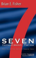 Seven Investment Tales