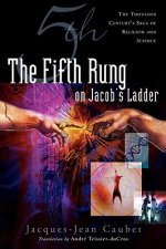 Fifth Rung on Jacob's Ladder