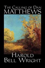 Calling of Dan Matthews