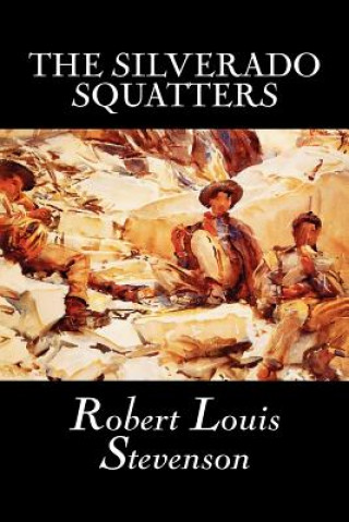 Silverado Squatters