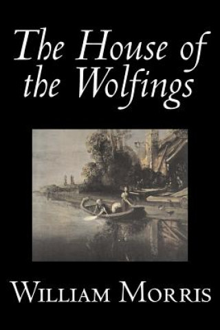 House of the Wolfings